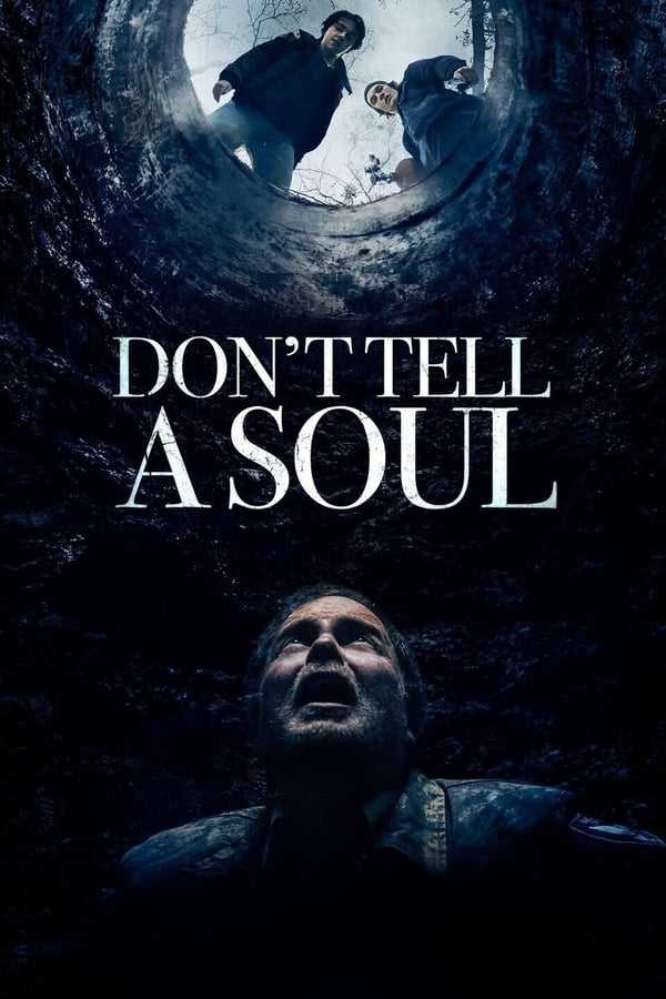 Don ’t Tell a Soul