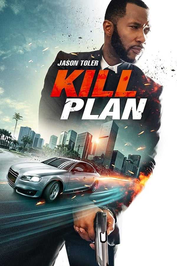 Kill Plan 2021