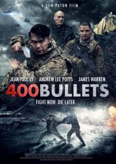 400 Bullets izle