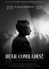 Dear Comrades! Türkçe izle