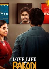 Love, Life & Pakodi full izle