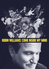 Robin Williams Come Inside My Mind full izle