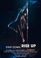 Strip Down, Rise Up: Kadınların Direk Dansıyla Yükselişi