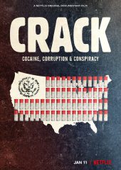 Crack: Cocaine, Corruption & Conspiracy