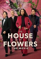 The House of Flowers